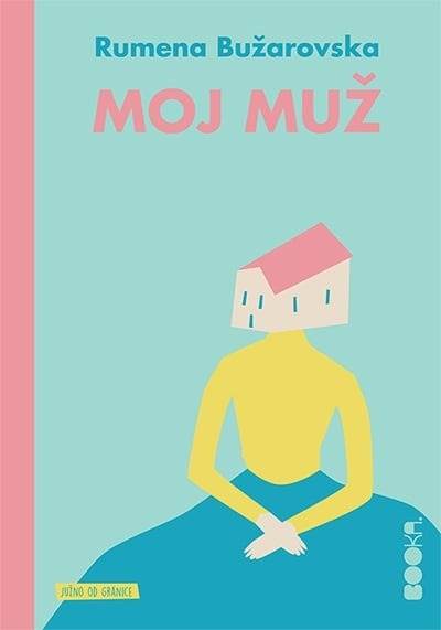 Moj muž - Rumena Bužarovska