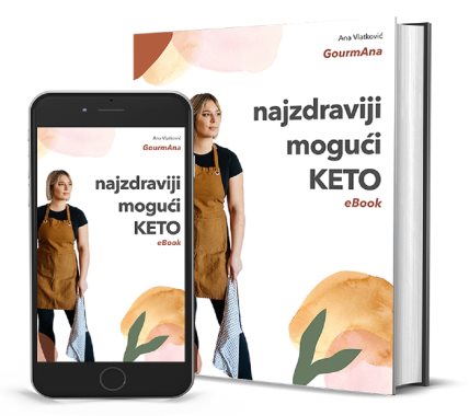 Najzdraviji mogući KETO eBook, nova knjiga food blogerke GourmAna