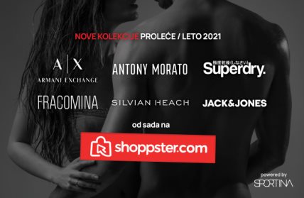 Vrhunska moda i najpoznatiji svetski brendovi koje zastupa Sportina Group od sada i na Shoppster.com