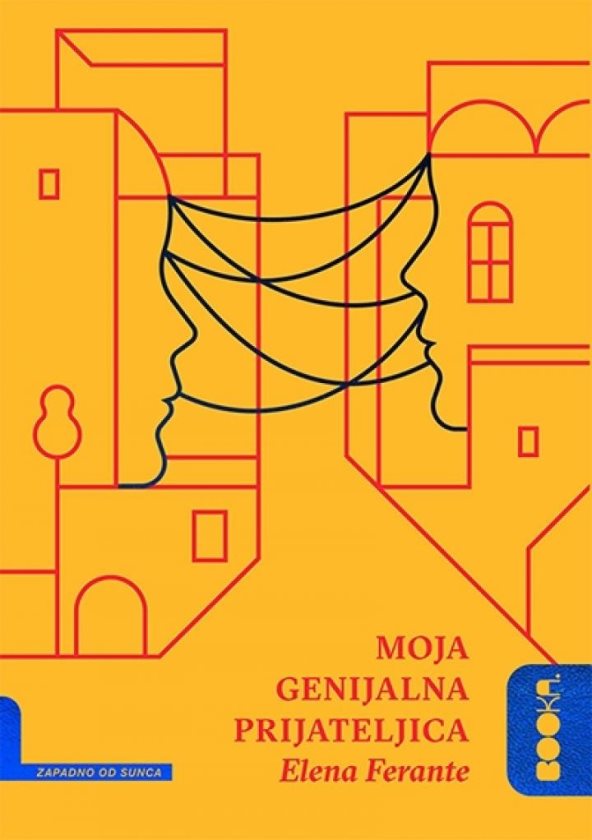 Moja Genijalna Prijateljica - Elena Ferante